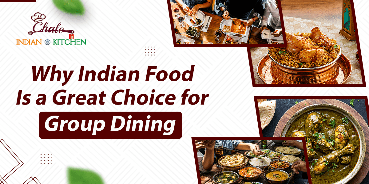 Indian food for group dining